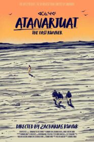 Atanarjuat: The Fast Runner 2002 on netflix