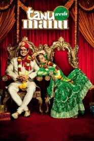 Tanu Weds Manu 2011 on netflix