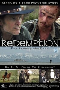 Redemption: For Robbing the Dead 2011 on netflix
