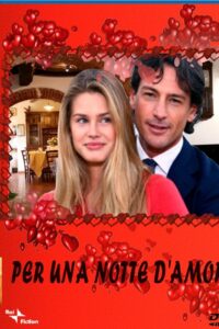 Per una notte d’amore 2008 on netflix