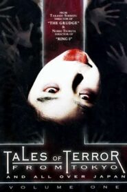 Tales Of Terror From Tokyo And All Over Japan Volume 1 2003 on netflix