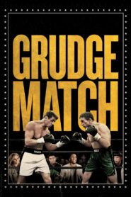 Grudge Match 2013 on netflix