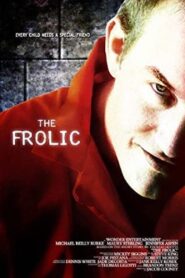 The Frolic 2007 on netflix