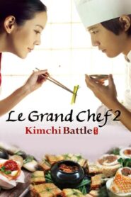 Le Grand Chef 2: Kimchi Battle 2010 on netflix
