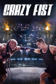 Crazy Fist 2021 on netflix