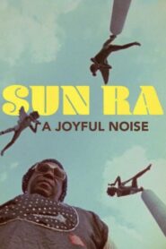Sun Ra: A Joyful Noise 1980 on netflix