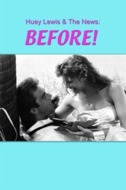 Huey Lewis and the News: Before! 1987 on netflix