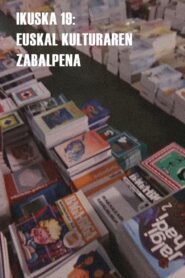 Ikuska 19: Euskal kulturaren zabalpena 1984 on netflix