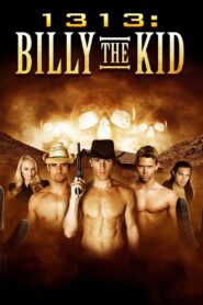1313: Billy the Kid 2012 on netflix