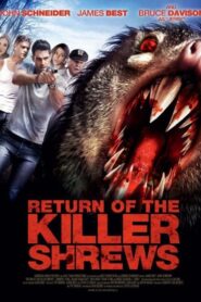 Return of the Killer Shrews 2012 on netflix