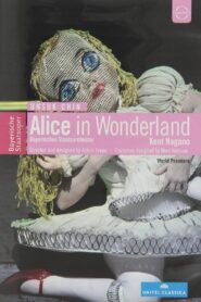 Unsuk Chin: Alice in Wonderland 2008 on netflix