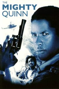 The Mighty Quinn 1989 on netflix