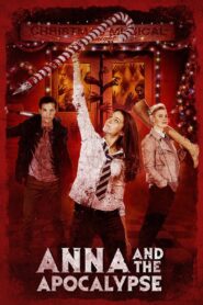 Anna and the Apocalypse 2018 on netflix