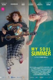 My Soul Summer 2022 on netflix