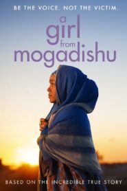 A Girl From Mogadishu 2019 on netflix