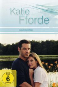 Katie Fforde – Glücksboten 2010 on netflix