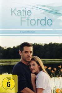 Katie Fforde – Glücksboten 2010 on netflix
