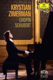 Krystian Zimerman: Chopin/Schubert 1987 on netflix