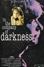In the Company of Darkness 1993 on netflix