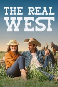 The Real West 2024 on netflix
