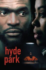 Hyde Park 2022 on netflix