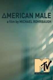 American Male 2016 on netflix