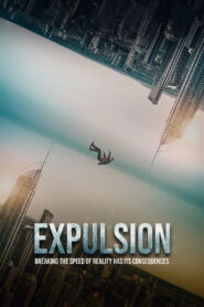 Expulsion 2020 on netflix