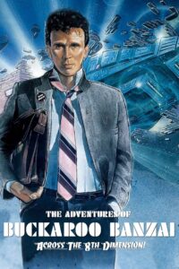The Adventures of Buckaroo Banzai Across the 8th Dimension 1984 on netflix