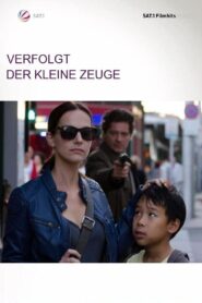Verfolgt – Der kleine Zeuge 2012 on netflix