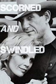 Scorned and Swindled 1984 on netflix