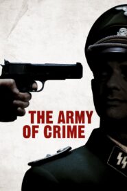 Army of Crime 2009 on netflix