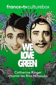 Catherine Ringer chante les Rita Mitsouko à We Love Green 2020 on netflix