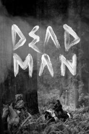 Dead Man 1995 on netflix