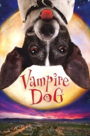 Vampire Dog 2012 on netflix