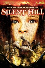Path of Darkness: Making ‘Silent Hill’ 2006 on netflix