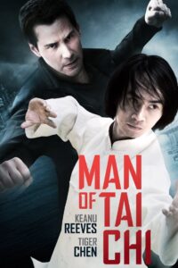 Man of Tai Chi 2013 on netflix
