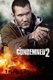 The Condemned 2 2015 on netflix