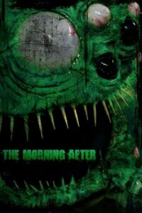 The Morning After 2010 on netflix