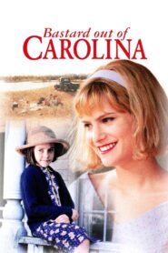 Bastard Out of Carolina 1996 on netflix