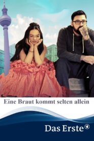 Eine Braut kommt selten allein 2017 on netflix