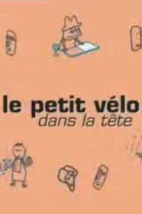 Le petit vélo dans la tête 2002 on netflix