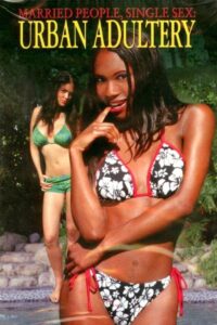 Married People, Single Sex: Urban Adultery 2002 on netflix