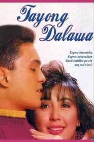 Tayong Dalawa 1992 on netflix