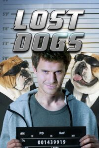 Lost Dogs 2005 on netflix