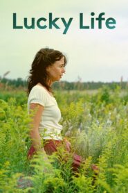 Lucky Life 2010 on netflix