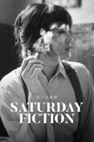 Saturday Fiction 2021 on netflix