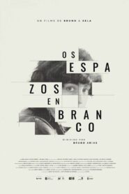 Os espazos en branco 2023 on netflix