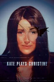 Kate Plays Christine 2016 on netflix