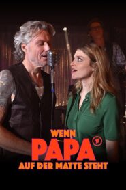 Wenn Papa auf der Matte steht 2023 on netflix
