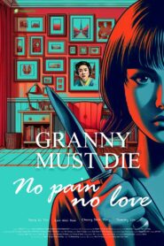 Granny Must Die 2024 on netflix